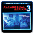 Paranormal Activity 3 (Unrated Director’s Cut)